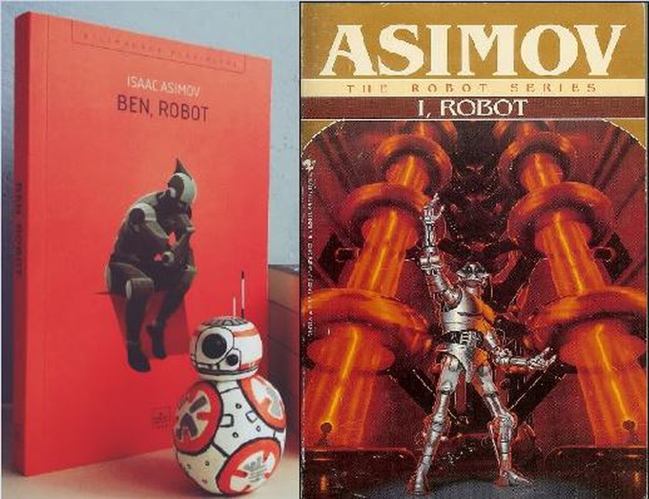 By Isaac Asimov -  I Robot / Ben Robot