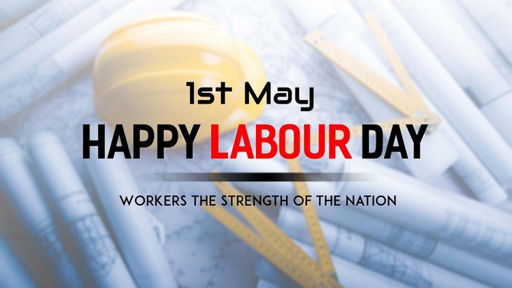 1st of May is known as Workers' day or labors Day