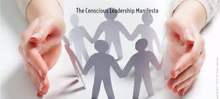 THE CONSCIOUS LEADERSHIP MANIFESTO