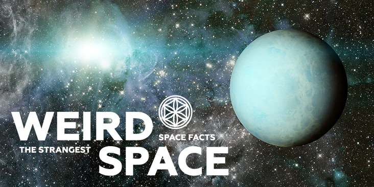 Weird Space Facts