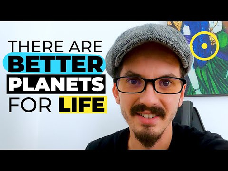 🛸  some planets 🌖  may be better for life than earth 🌏