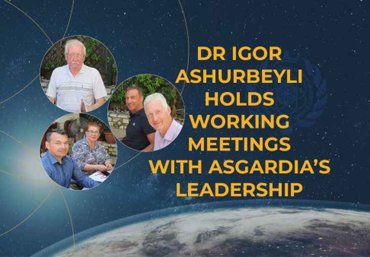 Dr Igor Ashurbeyli Holds Working Meetings With Asgardia’s Leadership