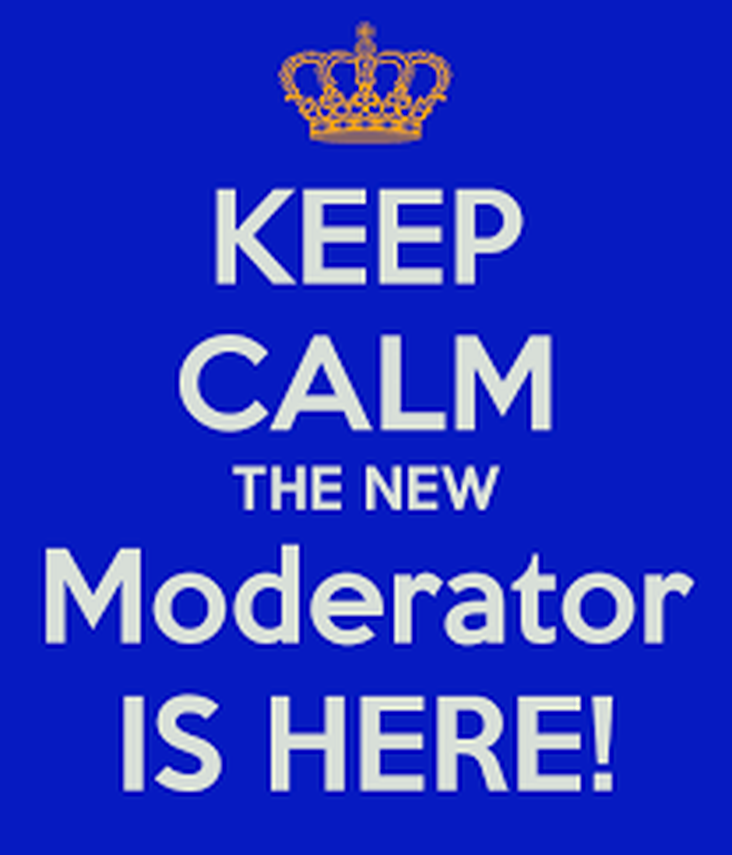 Beware! lol There is a new Moderator in town! ;-)