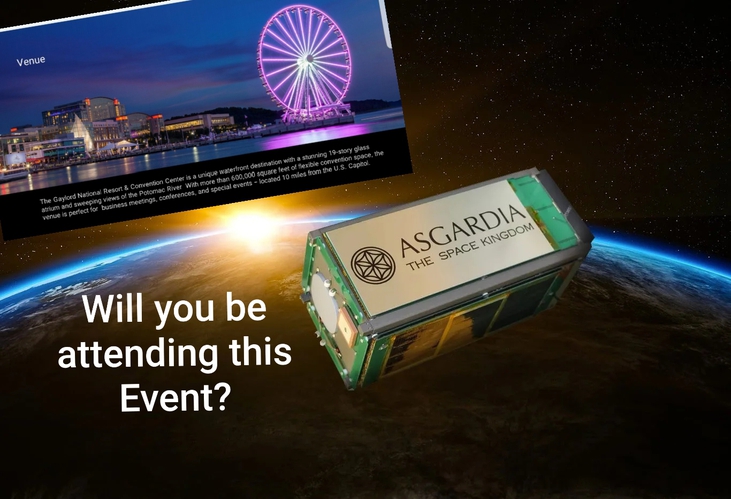 Asgardians The Museum of Science Fiction Welcomes Asgardia to Escape Velocity
 May 24 – 26, 2019
 Gaylord National Resort and Convention Center National Harbor, MD
 USA
 Second annual, fascinating program within Escape Velocity especially for the citizens of Asgardia