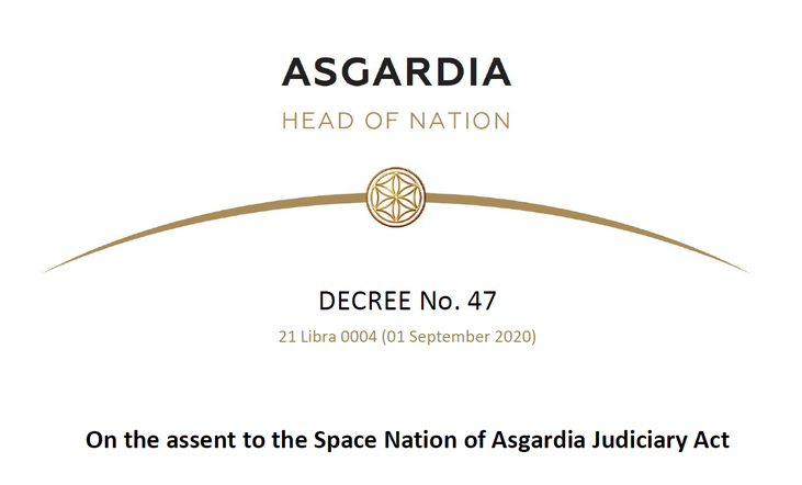 Decree No. 47 Announces the Approval to The Judiciary Act