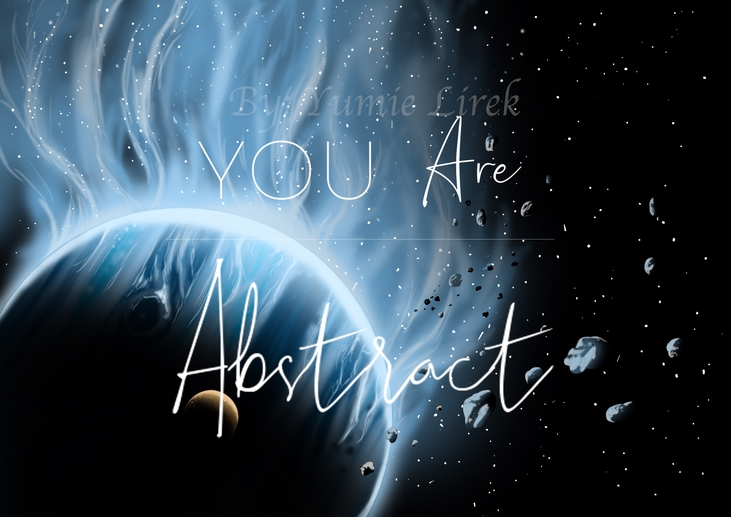Art of the universe - You are abstract