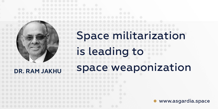 Dr. Ram Jakhu: ‘Space Militarization is Leading to Space Weaponization'