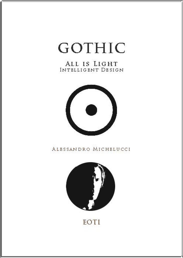 GOTHIC - All is Light - Intelligent Design