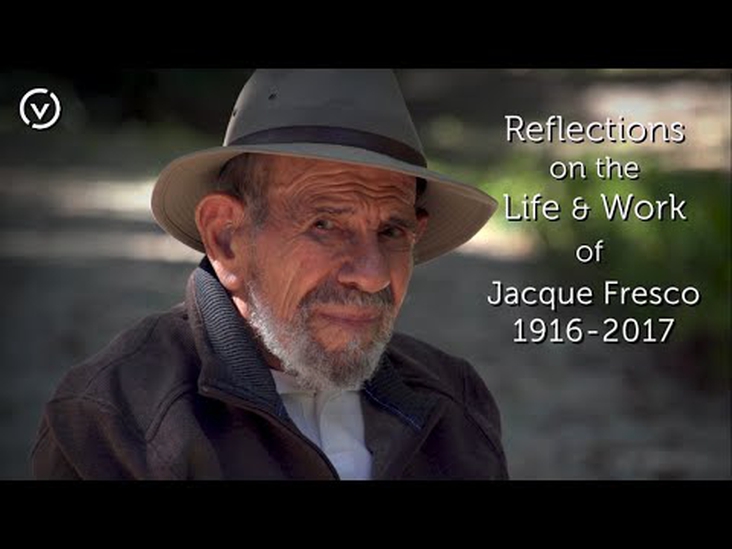 Reflections on the Life & Work of Jacque Fresco